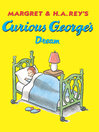 Cover image for Curious George's Dream